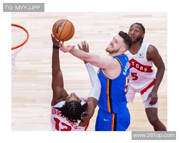 今天雷霆对阵猛龙精彩直播全程回顾与赛后分析分享